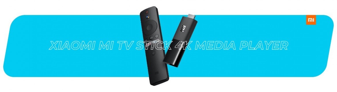 Xiaomi Mi TV Stick 4K Android TV Smart Streaming Device Media