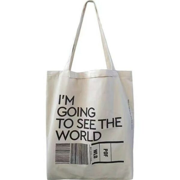 tote bag i'm going to see the world