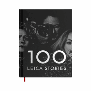 leica fotografie international (lfi) book 100 leica stories