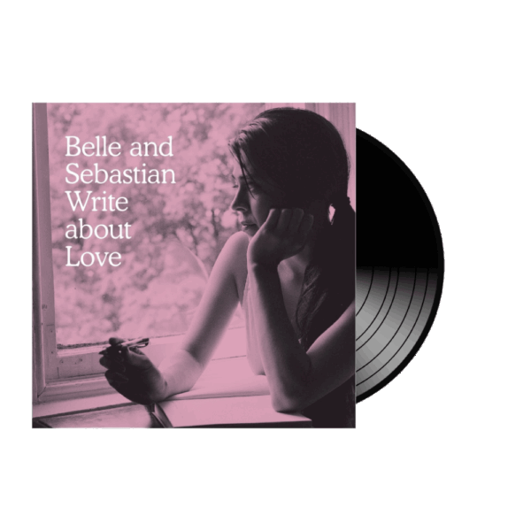 belle & sebastian: write about love (vinyl)