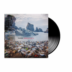 placebo: never let me go (vinyl)