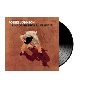 robert johnson: king of the delta blues singers (vinyl)