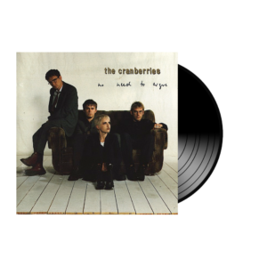 the cranberries: no need to argue (vinyl)